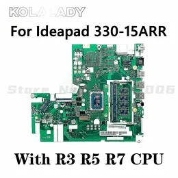 Moderkort Ny 5B20R34285 5B20R56763 för Lenovo Ideapad 330 33015Ar Laptop Motherboard EG534/EG535 NMB681 med R3 R5 R7 CPU 4G RAM DDR4