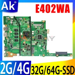 Płyta główna E402WA Laptopa płyta główna E26110 CPU 2G/4G RAM 0G/32G/64G SSD dla Asus Vivobook E402WA E402WA E402YA E402W Notebook Mainbook