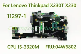 اللوحة الأم لـ Lenovo ThinkPad X230T X230 Laptop Motherboard 112971 مع وحدة المعالجة المركزية: I53320M I73615QE 100 ٪ تم اختبارها بالكامل