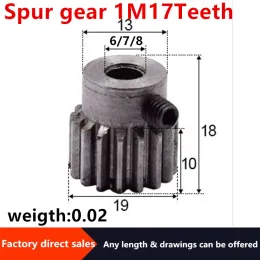 2pcs 1modulus = 1m 17TEATE SPUR Gear Metal Motor Motor/engrenagem convexa Hole6/7/8mm Transmissão de rack de engrenagem