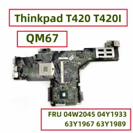 Scheda madre per Lenovo ThinkPad T420 T420i Laptop Materra scheda madre NZM3I6 QM67 DDR3 FRU 04W2045 04Y1933 63Y1967 63Y1989 completamente testato