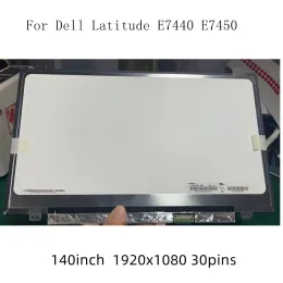 Dell Latitude E7440 E7450 LCD 노트북 화면 패널 FHD 1920X1080 30PINS 매트릭스 패널 LED 디스플레이 교체 용 스크린 14 ''