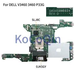 Placa -mãe laptop Kocoqin da placa -mãe para Dell Vostro 3460 V3460 P33G MAINBOARD CN0JK5GY 0JK5GY DA0V08MB6D1 SLJ8C