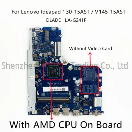 Motherboard für Lenovo IdeaPad 13015ast V14515ast Laptop Motherboard Dlade Lag241p mit AMD A4 A69225 A99425 CPU DDR4 100% neues Original