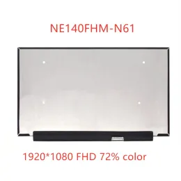 Screen NE140FHM N61 14.0 inch original NE140FHMN61 FHD 1080p IPS Laptop Lcd Screen Replacement Display Digital EDP 30 Pins
