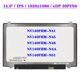 Schermata 14.0 "Schermata LCD laptop NV140FHMN41 FIT NV140FHMN45 NV140FHMN46 NV140FHMN4A NV140FHMN31 IPS FHD 1920x1080 EDP 30pins