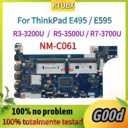 Материнская плата для ThinkPad E495 / E595 Материнская плата ноутбука. NMC061 Материнская плата. С помощью AMD CPU R3 R5 R7. был на 100% полностью протестирован и работал