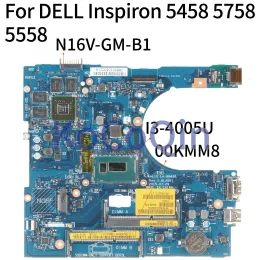 Материнская плата для Dell Inspiron 5458 5758 5558 I34005U SR1EK N16VGMB1 ноутбука Материнская коробка CN00KMM8 00KMM8 AAL10 LAB843P Материнская плата ноутбука