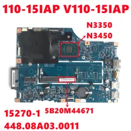 レノボV110 11015IAP V11015IAPラップトップマザーボードLV114A 152701 448.08A03.0011 with N3350 N3450 DDR3 100％テストでマザーボード5B20M44671