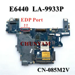 MotherBoard Val90 LA9933p para Dell Latitude E6440 Laptop Placa -mãe EDP Porta CN085M2V 85M2V Notebook para placa principal PC 100%testado.