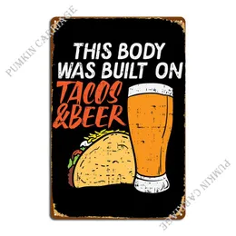 TACO BEER Questo corpo era metallo per la festa di metallo garage personalizzato Garage Poster Funny Tin Sign