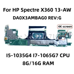 HP Specter X360 13AW 13AW0013DXラップトップマザーボードW/ I51035G4 I71065G7 CPU 8G 16G RAM L71989001用マザーボードDA0X3AMBAG0メインボード