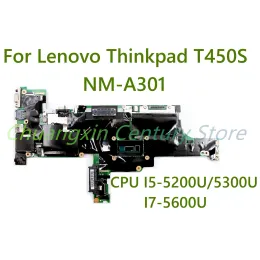 Placa -mãe para Lenovo Thinkpad T450S Laptop Motherboard NMA301 com I55200U/5300U I75600U CPU 100% testado totalmente