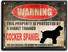 Segno di stagno Beware Dog Tag Fence Cocker Spaniel Sign Questa proprietà è protetto Funny Metal Tin Sign Cucina Barro