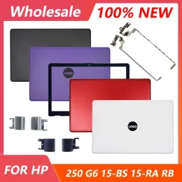 Fälle Neues Top -Fall für HP 250 G6 255 G6 15bs 15ra 15rb 15BW TPNC129 Laptop LCD Rückenabdeckung vordere Lünette Scharniere Scharnier 15,6 "