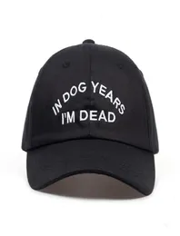 In Dog Years Im Dead Baseball Cap Embroidery Dad Hat 100 Cotton Buzzwords Snapback Unisex Fashion Adjustable8223089