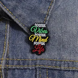 Positive Geist Emaille Pins psychische Gesundheit Metall Broschen Schmuck Lapel Badge Rucksack Kleidung Schmuckzubehör Geschenk für Freunde