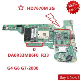 Placa -mãe 680569001 680570501 680570001 Placa -mãe de laptop para HP Pavilion G4 G42000 G6 G62000 G72000 DA0R33MB6F1 HD7670M