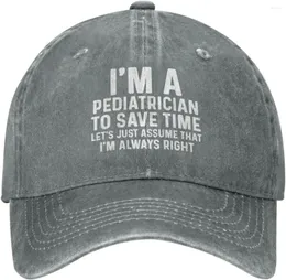 Шариковые шапки Я педиатр, чтобы сэкономить время, давайте просто предположим, что всегда правая шляпа мужчина бейсбол с дизайном