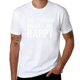 Men's Tank Tops TaxEvasion Makes Me Happy Funny Taxation April 15 Tax Day Shirt T-Shirt Oversized Mens White T Shirts