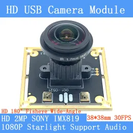 렌즈 스타 라이트 레벨 낮은 조명 웹캠 2mp 180 ° 어안 전전 각도 1080p 고속 소니 IMX819 UVC 30FPS USB 카메라 모듈