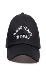 In Dog Years Im Dead Baseball Cap Embroidery Dad Hat 100 Cotton Buzzwords Snapback Unisex Fashion Adjustable2128442