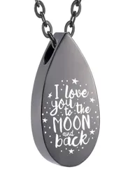 I Love You to the Moon and Back Cremation Urn Necklace Ashes Pendant Stainless Steel Keepsake Teardrop Necklace Jewelry3268372