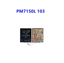 CIRCUITOS 3PCS PM7150L 103 POWER IC PARA XIAOMI POCO X3, Xiaomi Redmi K30 4G, Moto XT2087
