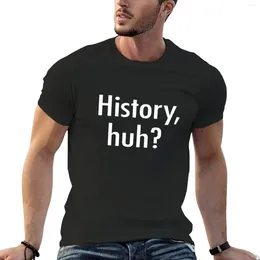 Men's Polos History Huh? T-Shirt Hippie Clothes Shirts Graphic Tees Mens T Casual Stylish