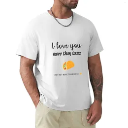 Men's Polos I Love You More Than Tacos (not Queso) T-Shirt Shirts Graphic Tees Funnys Clothes For Men