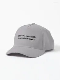Ball Caps Slow Is Smooth Fast Military Quote (black) Cap