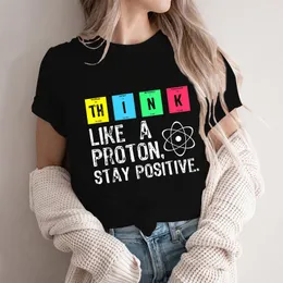 Magliette da uomo Pensa come un protone Resta positivo Camicia scientifica divertente Top in cotone Design Stampa di alta qualità Y2K Top Tees