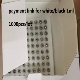 A Payment Link for Someone to Pay the USA STOCK White/Black 1ml, 1000pcs/lot