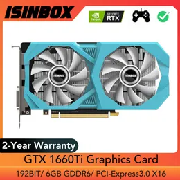 ISINBOX GTX 1660TI Grafikkort 6GB GDDR6 192BIT PCIE PCI-E 3.0 Spelvideokort för Nvidia GeForce GTX 1660 TI 6 GB PC GPU