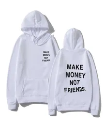 Harajuku Mannen Hoodies MAKEN GELD NIET VRIENDEN Print Hoodies MenWomen Mode Streetwear Hoody Kleding sudadera hombre x4095038