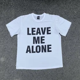 Men's T Shirts 2023 Men Number Nine Leave Me Alone T-Shirt Hip Hop Skateboard Street Cotton T-Shirts Tee Top US Size1 2 3 #405