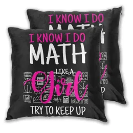 Caso de travesseiros de travesseiros que eu conheço, faça matemática como uma garota, tente manter o sofá decorativo da mulher capa /decorativa