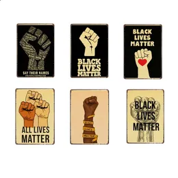 Personalizado Black Lives Matter Retro Tin Sign Poster Poster vintage Metal Sign Kraft Imprime Art Room Bar Bar decorativo Man Sinais de caverna Tamanho da decoração ao ar livre 30x20 W01