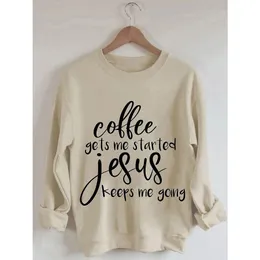 TShirt da donna Coffee Gets Me Started Jesus Keeps Going Stampa Top in cotone Felpa a maniche lunghe femminile 230311