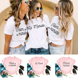 Drużyna damskiej drużyny panny młodej La Mariee French Femme Wedding Bachelorette Party T Shirt Druhna Harajuku Ubrania estetyczne Tee do 230311