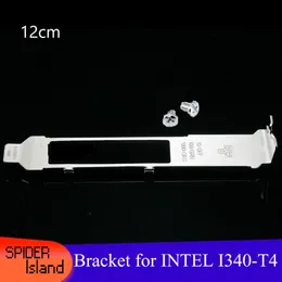 Full High Bracket for INTEL I340-T4 4-Ports THGMP 12CM Network Adapter Card I340-T4 Bracket