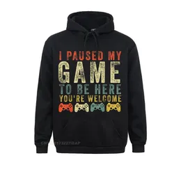 Men's Jackets I Paused My Game To Be Here Retro Gamer Hoodie Hoodies Clothes Fall Prevalent Personalized Long Sleeve Youth Sweatshirts Normal 230321