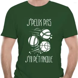 Men's T -skjortor Petanque J'peux pas j 'ai Petanque. Fr Boule Oder Boccia Ball Spieler Turnier 0013x