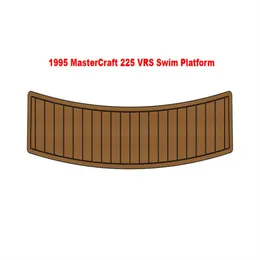 1995 Mastercraft 225 VRS Piattaforma da bagno Pad Barca Schiuma EVA Tappetino per ponte in teak Tappetino autoportante Ahesive SeaDek Gatorstep Style Floor