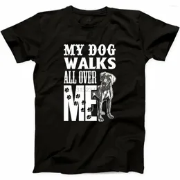 남성용 T 셔츠 2023 Cotton Slim Fit Top Men My Dog Walks Over Me 셔츠 엄마 모피 어린이 사랑 구조 동물 티셔츠