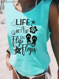 دبابات النساء كاميس رسالة مضحكة طباعة النساء دبابة Top Life أفضل في Flip Flops Shell Starfish Faction Fest Vest Beach Life Sirmess T230517