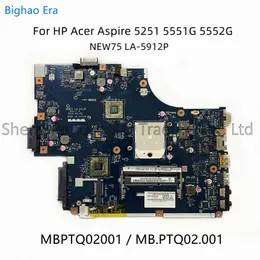 Mãe Bighao Era para Acer Aspire 5251 5551 5552 5551G 5552G Placa -mãe laptop new75 LA5912p 100% totalmente testada (frete grátis)