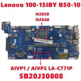 Motherboard FU 5B20J30808 für Lenovo 10015iby B5010 Laptop Motherboard AIVP1 / AIVP2 LAC771P Mainboard mit N2830 N2840 DDR3 100% getestet