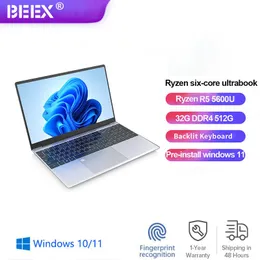 Мониторы ноутбука Beex R5 15,6 '' Amd Ryzen R5 5600U Ноутбук DDR4 32GB RAM 512G SSD Dual Core Wins10/11 Игровой компьютер разблокировка отпечатков пальцев.