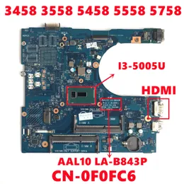 Motherboard CN0F0FC6 0F0FC6 F0FC6 For dell Inspiron 3458 3558 5458 5558 5758 Laptop Motherboard AAL10 LAB843P With I35005U CPU 100% Test